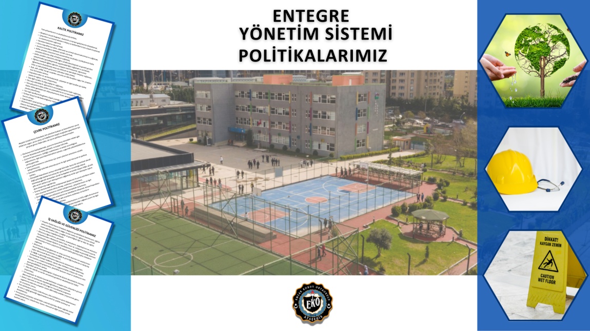 ENTEGRE YÖNETİM SİSTEMİ POLİTİKALARIMIZ