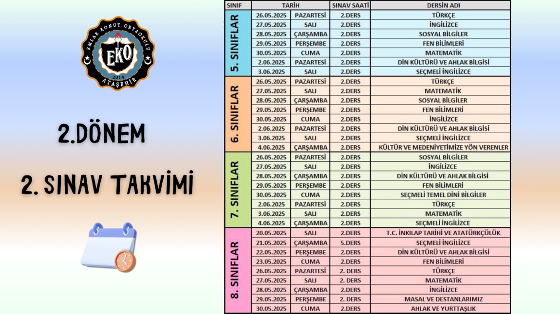 2024 - 2025 EĞİTİM ÖĞRETİM YILI İKİNCİ DÖNEM İKİNCİ SINAV TAKVİMİ