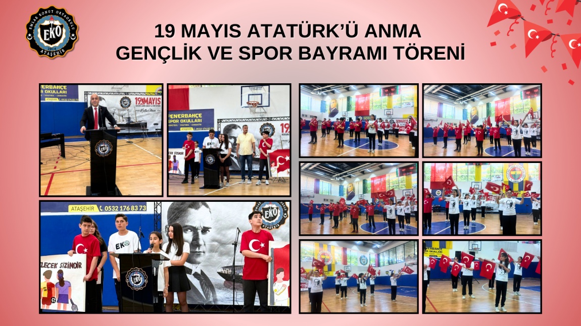 19 MAYIS ATATÜRK'Ü ANMA, GENÇLİK VE SPOR BAYRAMI TÖRENİ