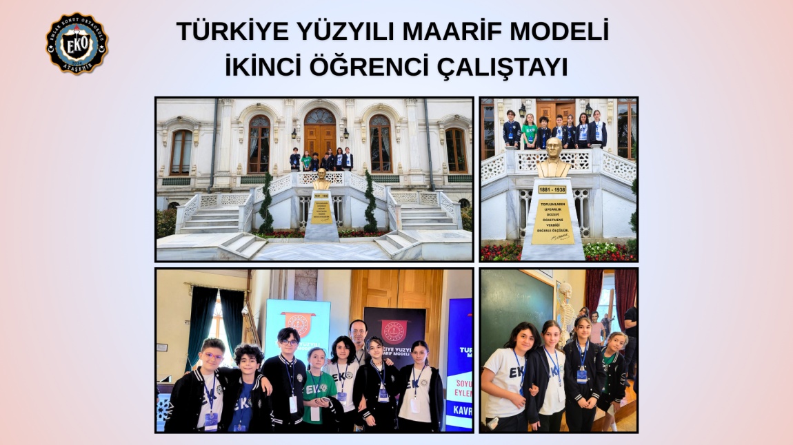 TÜRKİYE YÜZYILI MAARİF MODELİ İKİNCİ ÖĞRENCİ ÇALIŞTAYI