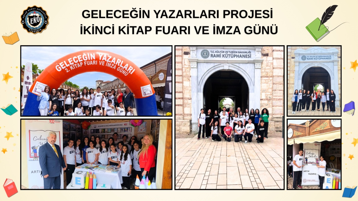 GELECEĞİN YAZARLARI PROJESİ İKİNCİ KİTAP FUARI VE İMZA GÜNÜ